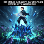 How Coinbase Clone Scripts Help Entrepreneurs Enter the Crypto Market Quickly